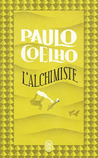 L'alchimiste | Paulo Coelho, Jean Orecchioni