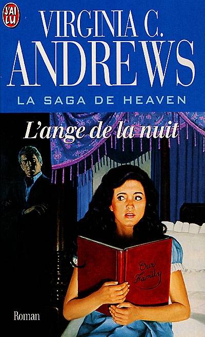 La saga de Heaven. Vol. 2. L'ange de la nuit | Virginia C. Andrews, Marie-Pierre Pettitt, Françoise Jamoul