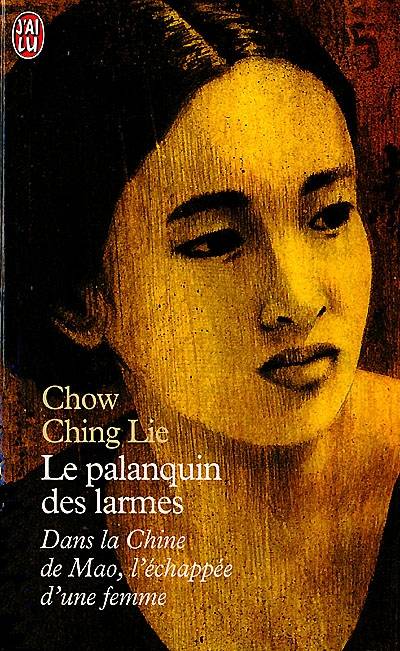 Le palanquin des larmes | Qin li Zhou, Georges Walter, Joseph Kessel