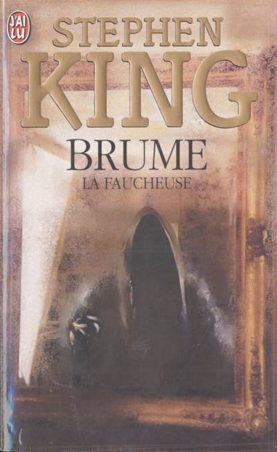 Brume. La faucheuse | Stephen King, Michèle Pressé, Serge Quadruppani