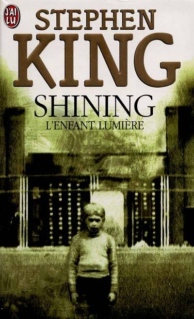 Shining : l'enfant lumière | Stephen King, Joan Bernard