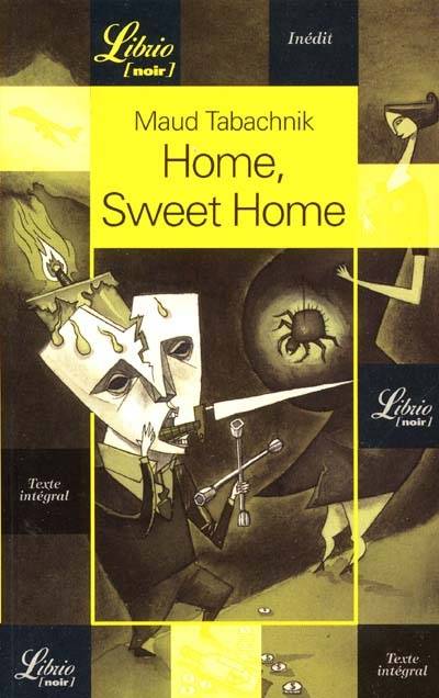 Home, sweet home | Maud Tabachnik