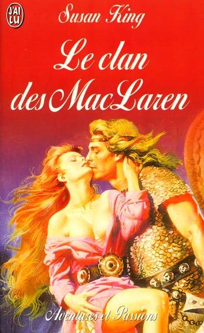 Le clan des MacLaren | Susan King, Perrine Dulac