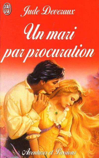 Un mari par procuration | Jude Deveraux, Perrine Dulac