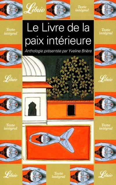 Le livre de la paix intérieure | Yveline Brière, Yveline Brière