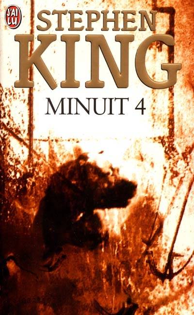 Minuit 4 | Stephen King, William Olivier Desmond