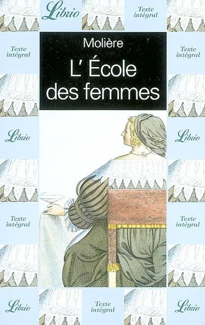 L'école des femmes | Molière