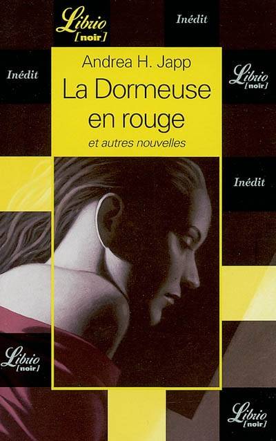 La dormeuse en rouge : et autres nouvelles | Andrea H. Japp