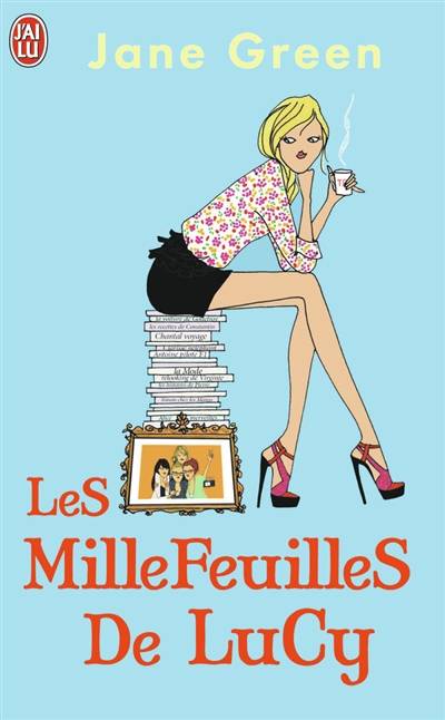 Les millefeuilles de Lucy | Jane Green, Marianne Thirioux