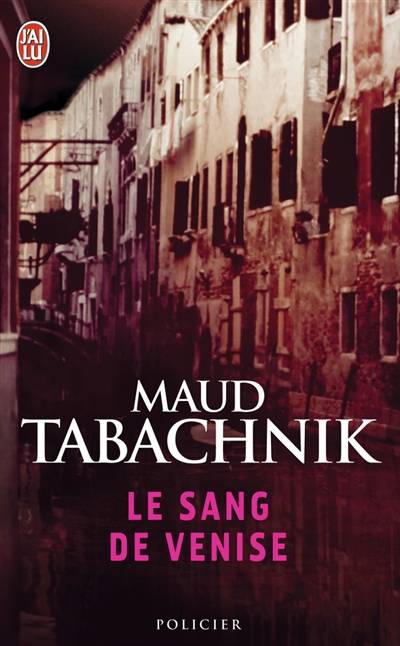 Le sang de Venise | Maud Tabachnik