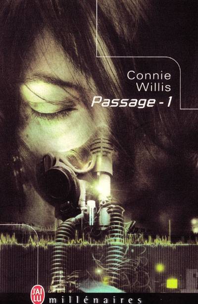 Passage. Vol. 1 | Connie Willis, Jean-Pierre Pugi