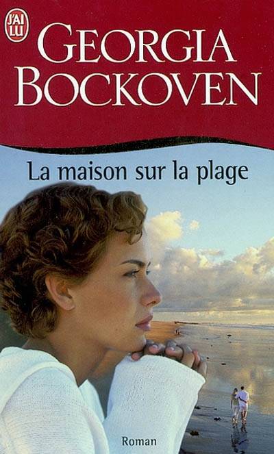 La maison sur la plage | Georgia Bockoven, Vassoula Galangau