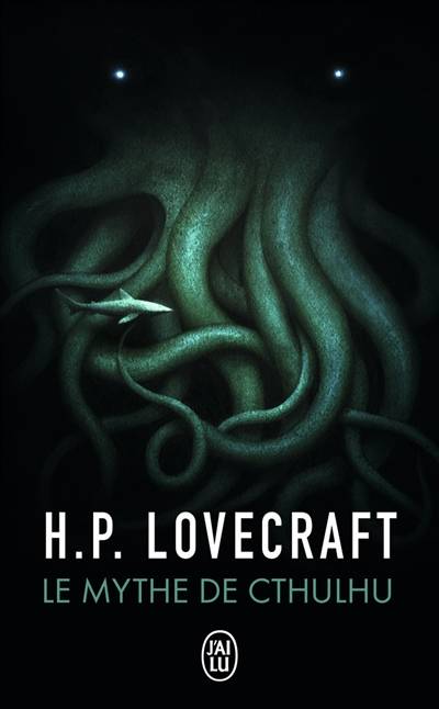 Le mythe de Cthulhu | Howard Phillips Lovecraft, Jacques Papy, Simone Lamblin, Yves Rivière