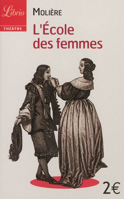 L'école des femmes | Molière