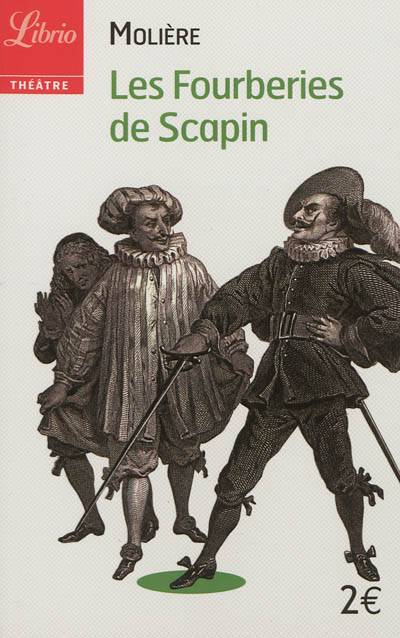 Les fourberies de Scapin | Molière