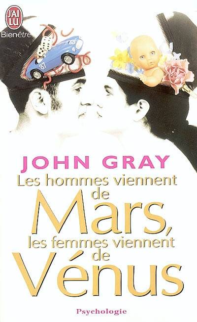 Les hommes viennent de Mars, les femmes viennent de Vénus | John Gray, Jean-Marie Ménard