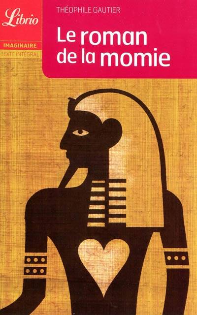 Le roman de la momie | Théophile Gautier