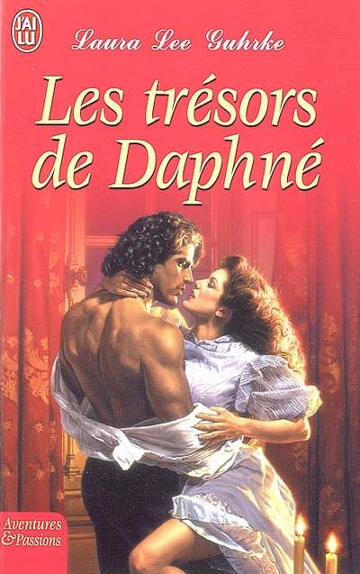 Les trésors de Daphné | Laura Lee Guhrke, Nellie d' Arvor