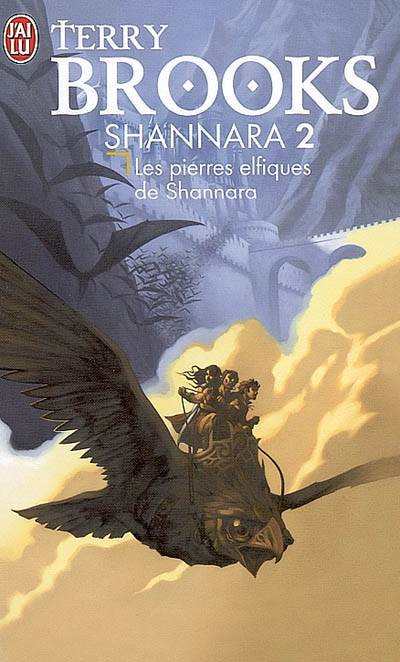 Shannara. Vol. 2. Les pierres elfiques de Shannara | Terry Brooks, Rosalie Guillaume