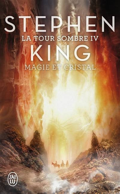 La tour sombre. Vol. 4. Magie et cristal | Stephen King, Dave McKean, Yves Sarda, Marie de Prémonville