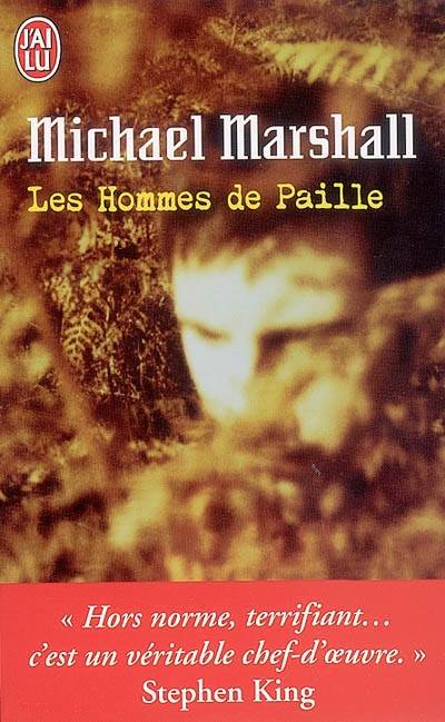 Les hommes de paille | Michael Marshall, Jean-Pascal Bernard