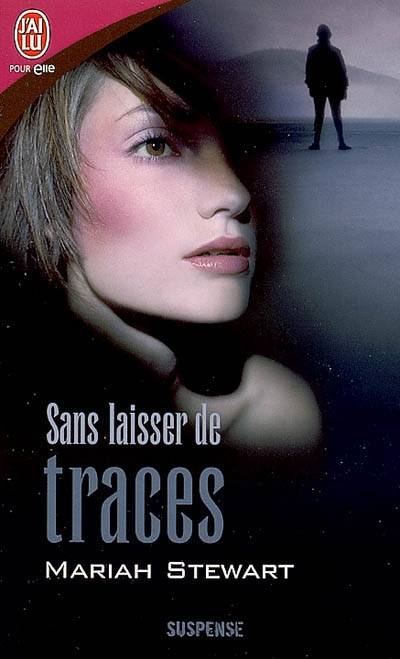 Sans laisser de traces | Mariah Stewart, Florence Svarzas