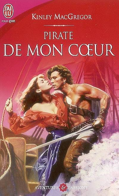 Pirate de mon coeur | Kinley MacGregor, Daniel Garcia