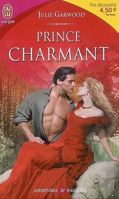 Prince charmant | Julie Garwood, Catherine Plasait