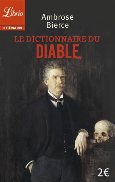 Le dictionnaire du diable | Ambrose Bierce, Pascale Haas