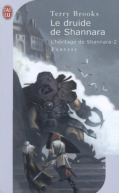 L'héritage de Shannara. Vol. 2. Le druide de Shannara | Terry Brooks, Rosalie Guillaume