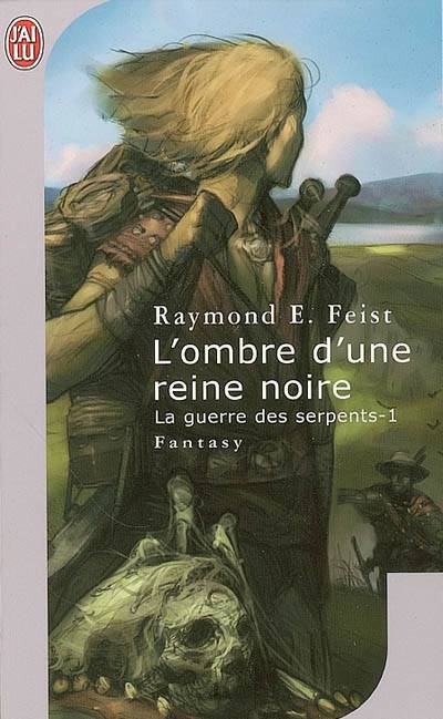 Krondor : la guerre des serpents. Vol. 1. L'ombre d'une reine noire | Raymond Elias Feist, Isabelle Pernot