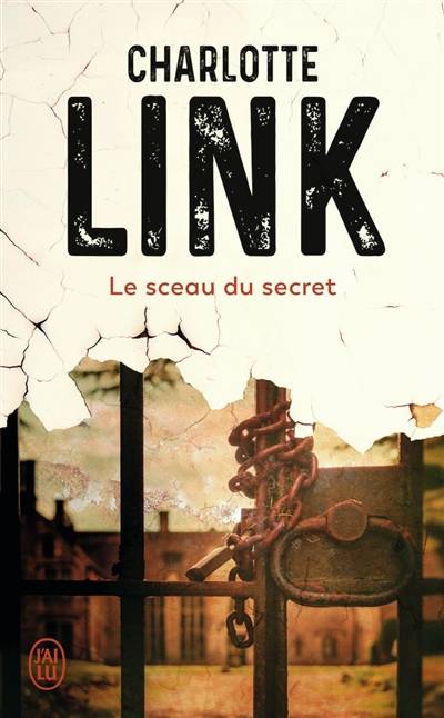 Le sceau du secret | Charlotte Link, Corinne Tresca