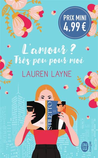 L'amour ? Très peu pour moi | Lauren Layne, Tiphaine Scheuer