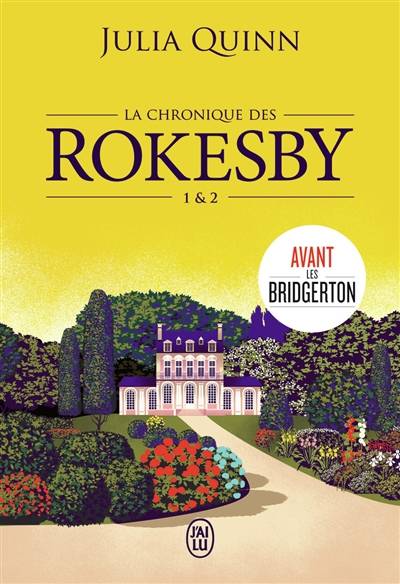 La chronique des Rokesby. Vol. 1 & 2 | Julia Quinn, Léonie Speer