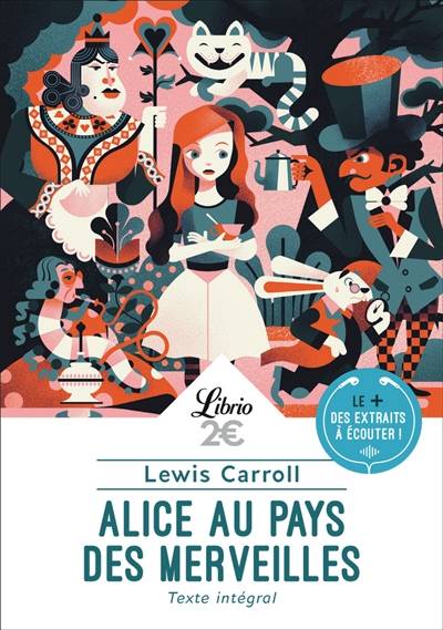 Alice au pays des merveilles : texte intégral | Lewis Carroll, Marie-Caroline Le Gall, Henri Parisot