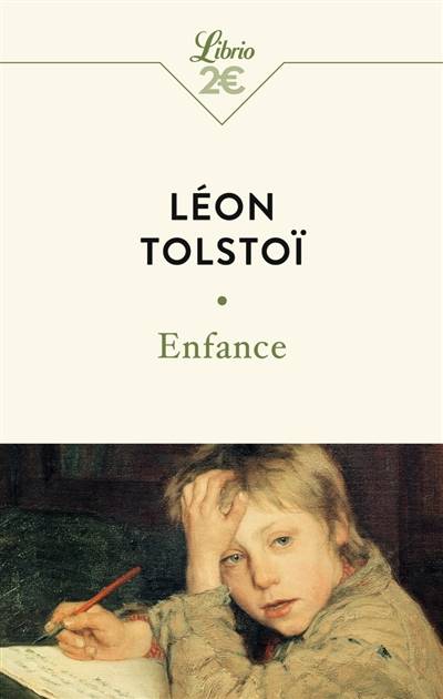 Enfance | Lev Nikolaievitch Tolstoi, Ilia Galperine-Kaminski