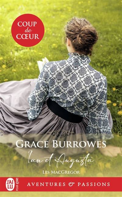 Les MacGregor. Ian et Augusta | Grace Burrowes