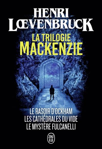 La trilogie Mackenzie | Henri Loevenbruck