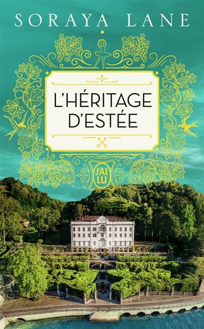 L'héritage d'Estée | Soraya Lane, Helene Tordo