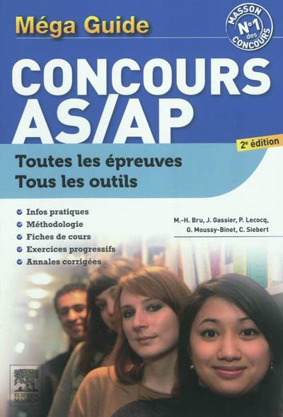 Méga guide concours AS-AP, aide-soignant et auxiliaire de puéricultrice | 