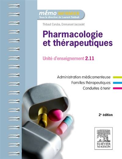 Pharmacologie et thérapeutiques : UE 2.11 | Thibaut Caruba, Emmanuel Jaccoulet