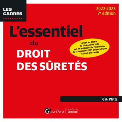 L'essentiel du droit des sûretés : 2022-2023 | Gael Piette