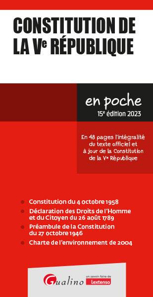 Constitution de la Ve République : en 48 pages l'intégralité du texte officiel et à jour de la Constitution de la Ve République : 2023 | 