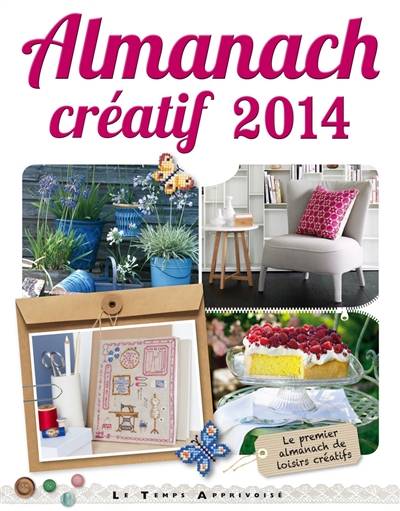 Almanach créatif 2014 | Stephanie Chica, Sabine Alaguillaume