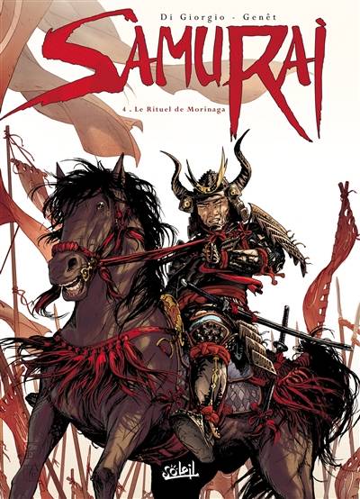 Samurai. Vol. 4. Le rituel des Morinaga | Di Giorgio, Frédéric Genêt