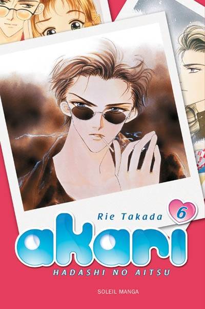 Akari : hadashi no aitsu. Vol. 6 | Rie Takada