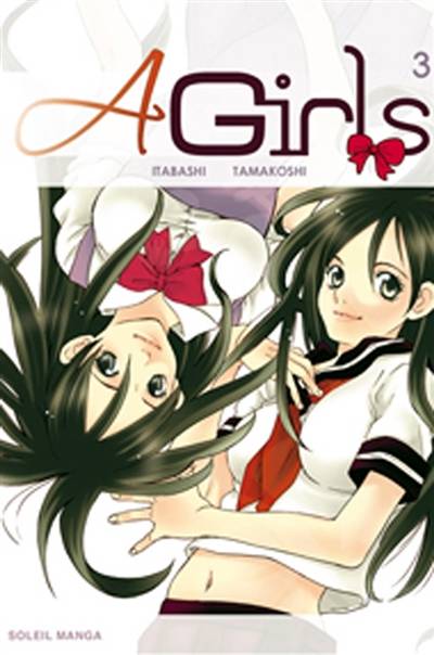 A girls. Vol. 3 | Masahiro Itabashi, Hiroyuki Tamakoshi