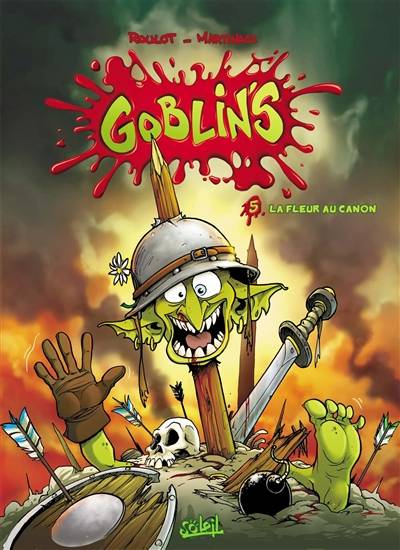 Goblin's. Vol. 5. La fleur au canon | Tristan Roulot, Corentin Martinage, Esteban