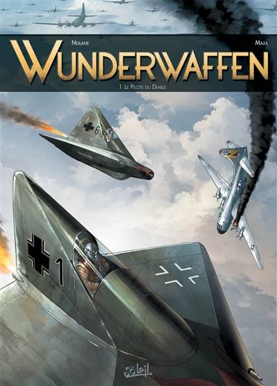 Wunderwaffen. Vol. 1. Le pilote du diable | Richard D. Nolane, Milorad Vicanovic-Maza, Digikore studios