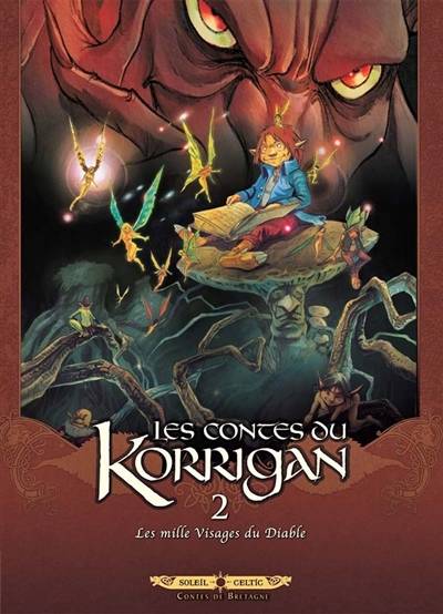 Les contes du Korrigan. Vol. 2. Les mille visages du diable | Erwan Le Breton, Ronan Le Breton, Francois Debois, Jean-Luc Istin, Frederic Gaeta, Guy Michel